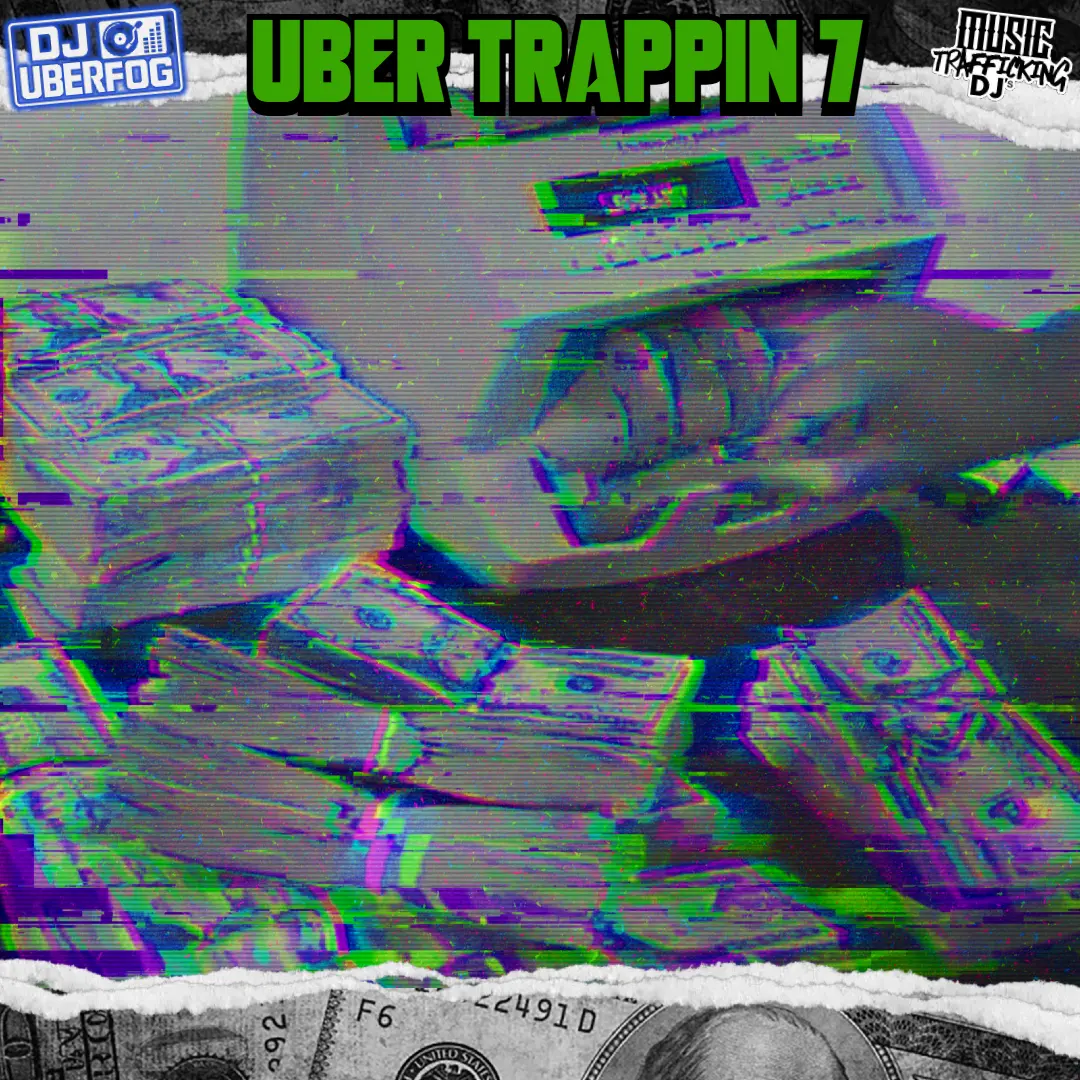 Uber Trappin 7